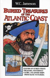 Buried Treasures of the Atlantic Coast Buried Treasures of the Atlantic Coast