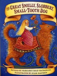 The Great Smelly, Slobbery, Small-Tooth Dog