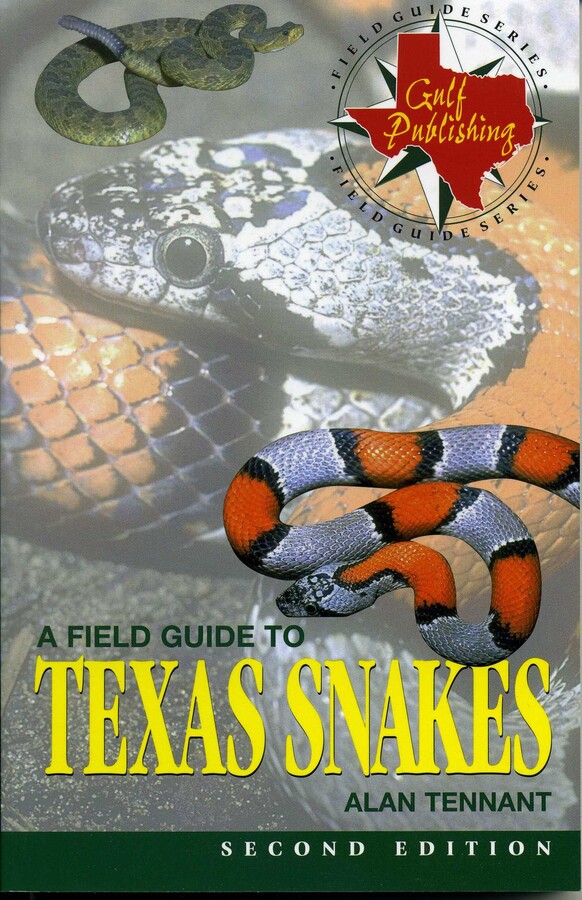 Field Guide to Texas Snakes