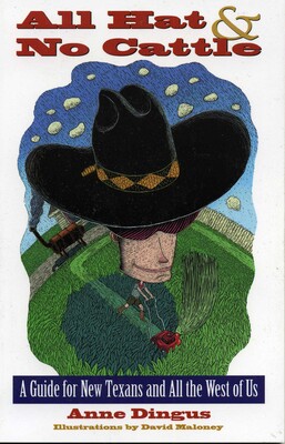All Hat and No Cattle All Hat and No Cattle