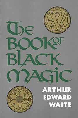 The Book of Black Magic The Book of Black Magic