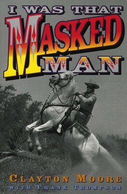 I Was That Masked Man I Was That Masked Man