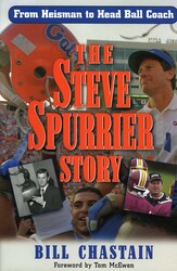 The Steve Spurrier Story