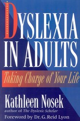 Dyslexia in Adults Dyslexia in Adults