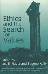 Ethics and the Search for Values Ethics and the Search for Values