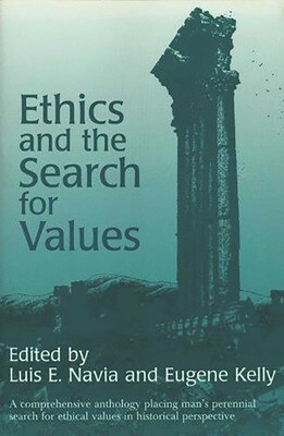 Ethics and the Search for Values Ethics and the Search for Values