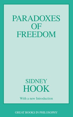 Paradoxes of Freedom Paradoxes of Freedom