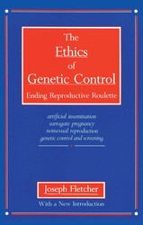 Ethics of Genetic Control Ethics of Genetic Control