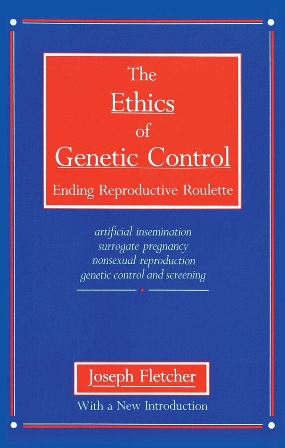 Ethics of Genetic Control