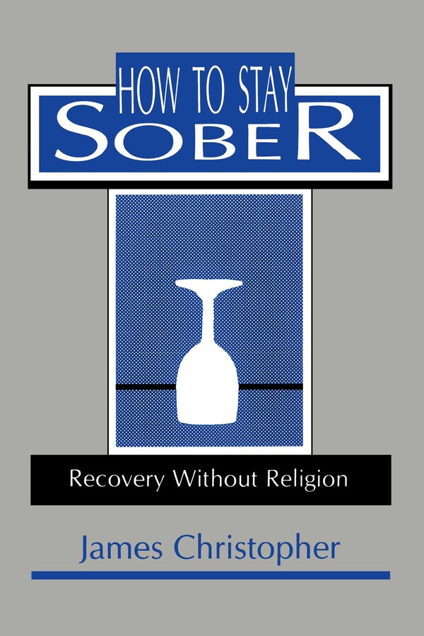 How to Stay Sober