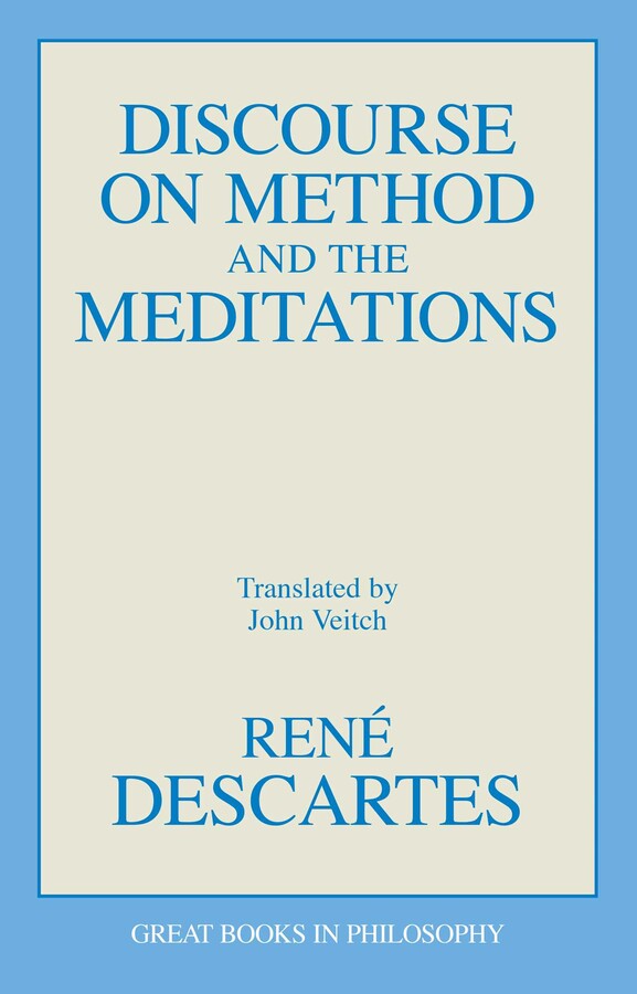 Discourse on Method and Meditations