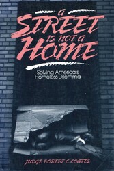 Street Is Not a Home