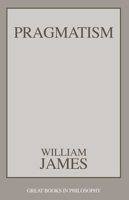 Pragmatism Pragmatism