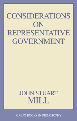 Considerations on Representative Government Considerations on Representative Government