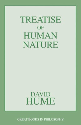 Treatise of Human Nature Treatise of Human Nature