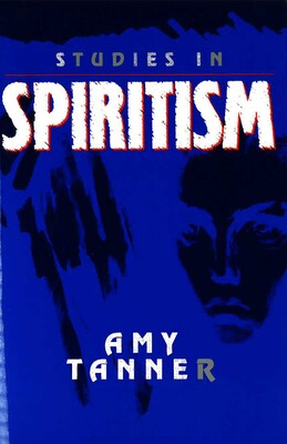Studies in Spiritism Studies in Spiritism