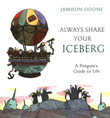 Always Share Your Iceberg Always Share Your Iceberg