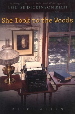 She Took to the Woods She Took to the Woods