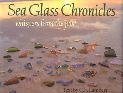 Sea Glass Chronicles Sea Glass Chronicles