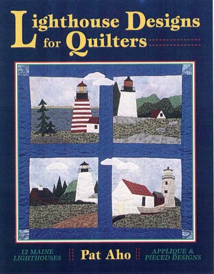 Lighthouse Designs for Quilters Lighthouse Designs for Quilters