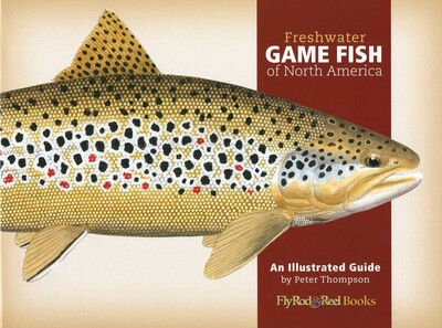 Freshwater Game Fish of North America Freshwater Game Fish of North America