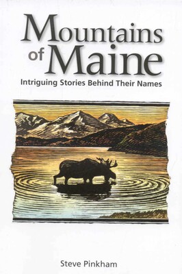 Mountains of Maine Mountains of Maine