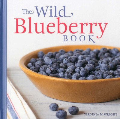 The Wild Blueberry Book The Wild Blueberry Book