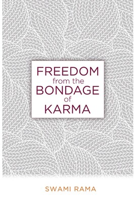 Freedom From the Bondage of Karma