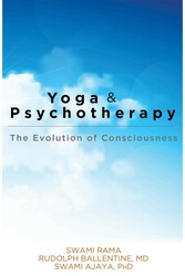 Yoga and Psychotherapy Yoga and Psychotherapy