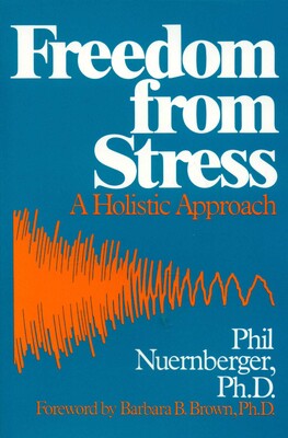 Freedom from Stress Freedom from Stress