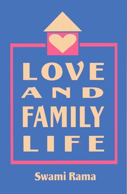 Love and Family Life Love and Family Life