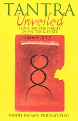 Tantra Unveiled Tantra Unveiled