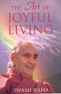 The Art of Joyful Living The Art of Joyful Living