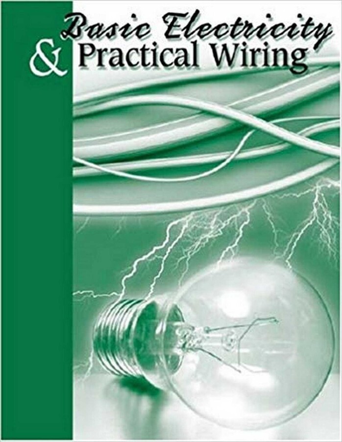 Basic Electricity Practical Wiring Ebook By Thomas Hoerner Official