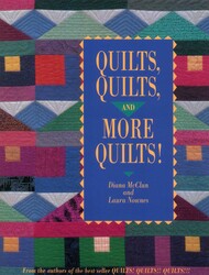 Quilts, Quilts, and More Quilts! Quilts, Quilts, and More Quilts!