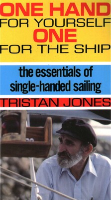 One Hand for Yourself, One for the Ship One Hand for Yourself, One for the Ship