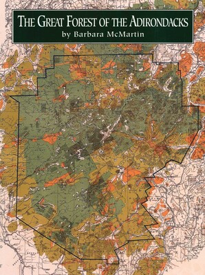 Great Forest of the Adirondacks Great Forest of the Adirondacks