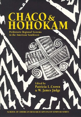 Chaco and Hohokam Chaco and Hohokam