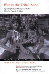 War in the Tribal Zone War in the Tribal Zone