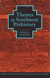 Themes in Southwest Prehistory Themes in Southwest Prehistory