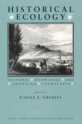 Historical Ecology Historical Ecology