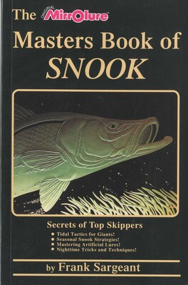 The Masters Book of Snook The Masters Book of Snook