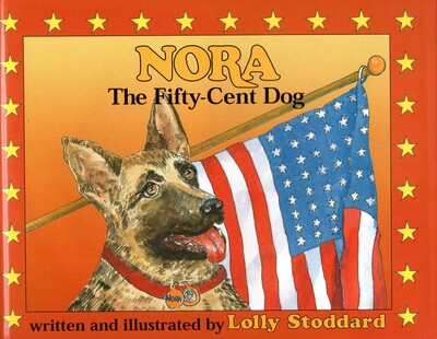 Nora, The Fifty Cent Dog Nora, The Fifty Cent Dog