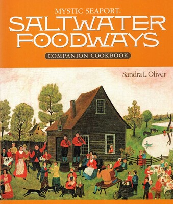 Saltwater Foodways Companion Saltwater Foodways Companion