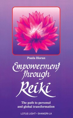 Empowerment Through Reiki Empowerment Through Reiki