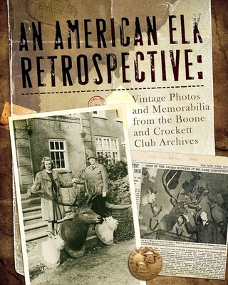 American Elk Retrospective American Elk Retrospective