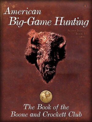 American BigGame Hunting American BigGame Hunting