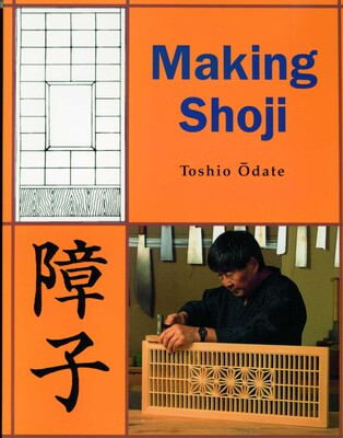 Making Shoji Making Shoji