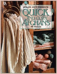 Quick & Cozy Afghans Quick & Cozy Afghans
