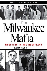 The Milwaukee Mafia